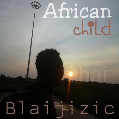 African Child | Boomplay Music