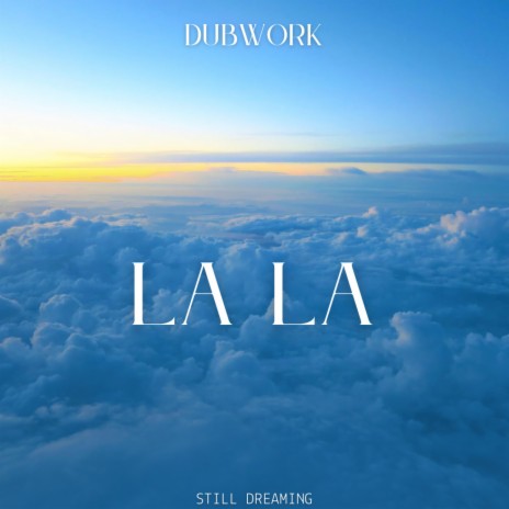 LA LA | Boomplay Music