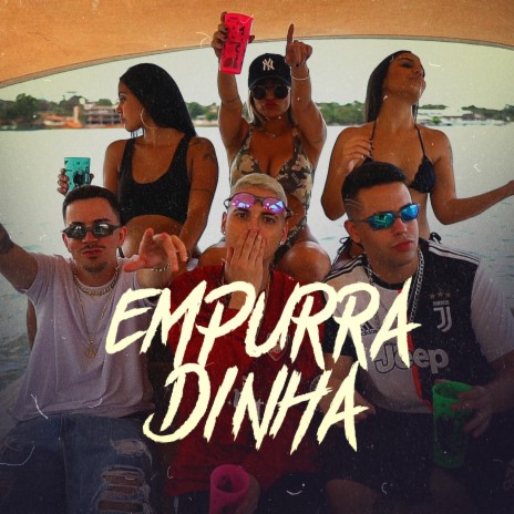 Empurradinha | Boomplay Music