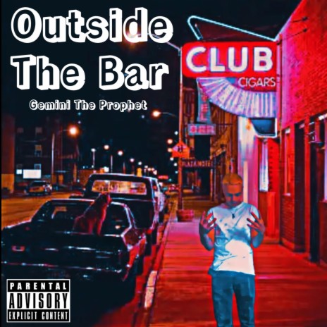 Outside The Bar | Boomplay Music