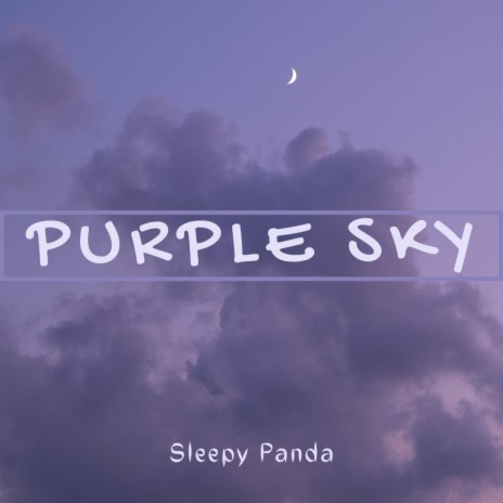 Purple Sky | Boomplay Music