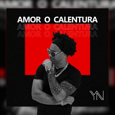 Amor O Calentura | Boomplay Music