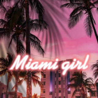 Miami girl