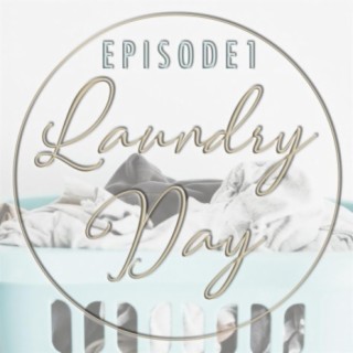 Laundry Day, Episode 1