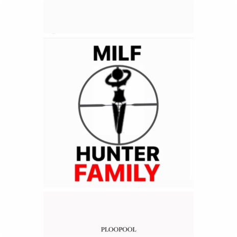 Milf Hunter Family