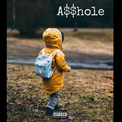 A$$hole | Boomplay Music