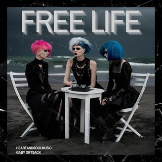 Free Life lyrics | Boomplay Music