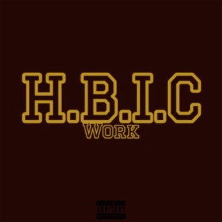 HBIC Work