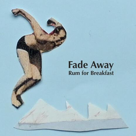 Fade Away ft. lo fi frank | Boomplay Music