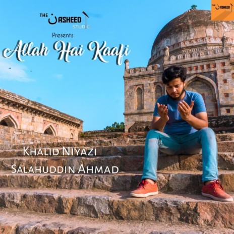 Allah Hai Kaafi | Boomplay Music