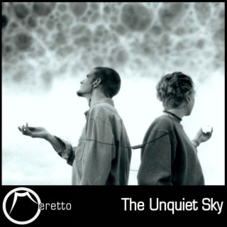 The Unquiet Sky