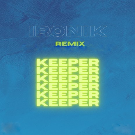 Keeper (SebDell & Dillon Rune Remix)