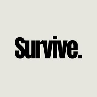 survive