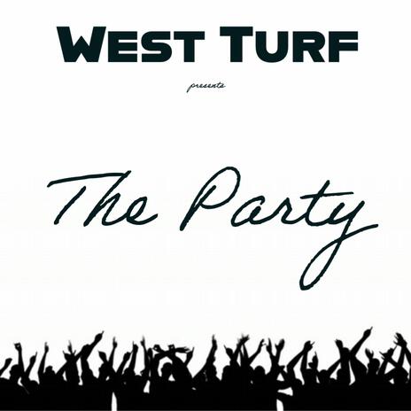 The Party | Boomplay Music