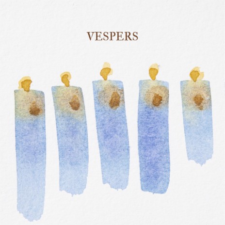 Vespers Remembers