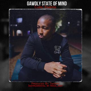 Gawdly State Of Mind