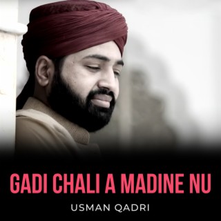 Gadi Chali a Madine Nu