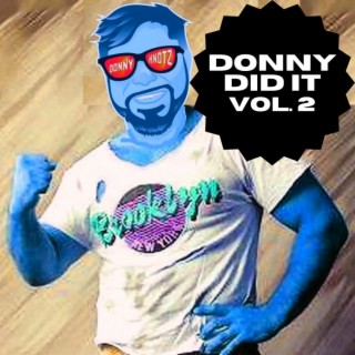 Donny Did It, Vol. 2