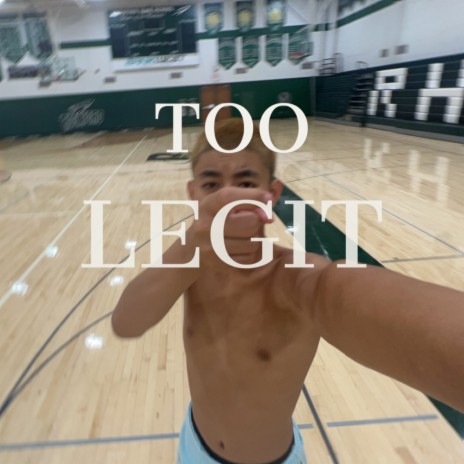 Too Legit ft. ohitzghezzy | Boomplay Music