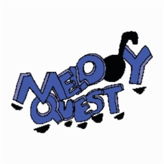 Melody Quest (Original Video Game Soundtrack)