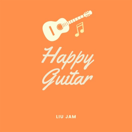 Happy Guitar (Acoustic Instrumental) | Boomplay Music
