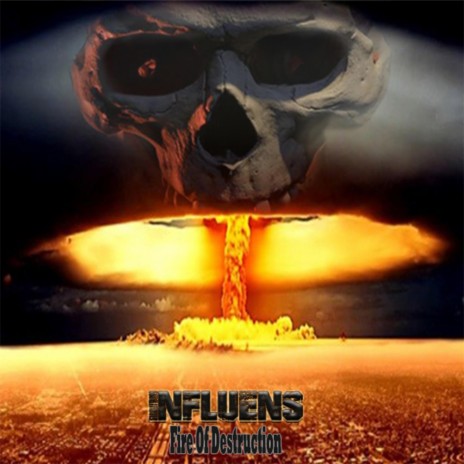 Influens-Fire of distruction