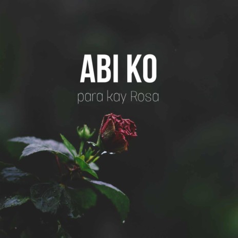 Abi Ko | Boomplay Music