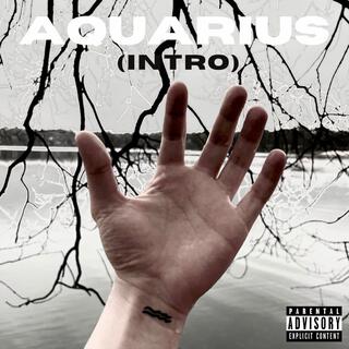 AQUARIUS (INTRO) lyrics | Boomplay Music