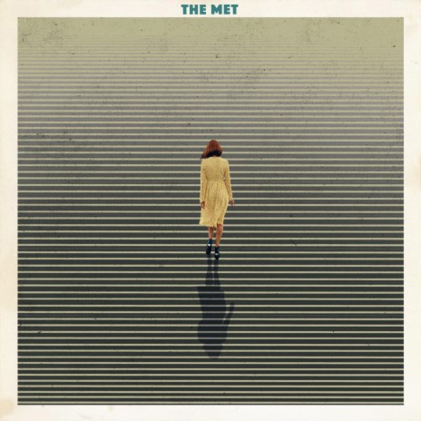 The Met | Boomplay Music