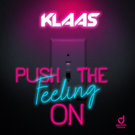 Push the Feeling On | Boomplay Music