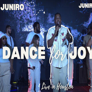 Dance For Joy (Live)