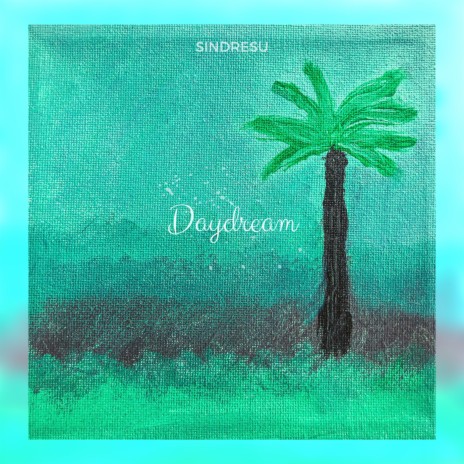 Daydream | Boomplay Music