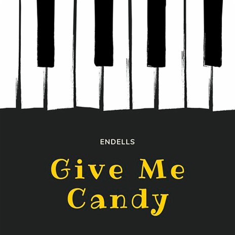 Give Me Candy | Boomplay Music