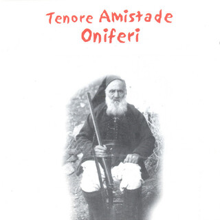 Tenore Amistade Oniferi