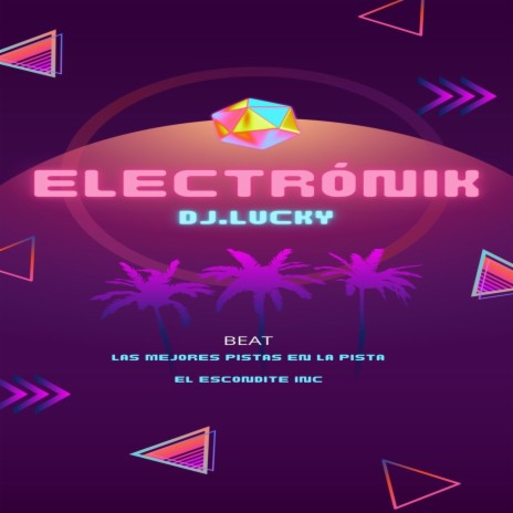 Electrónik | Boomplay Music