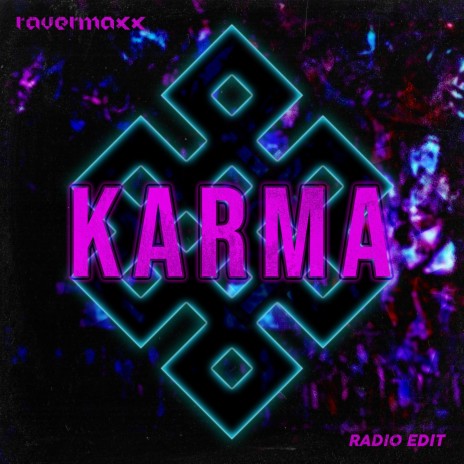 Karma (Radio Edit) | Boomplay Music