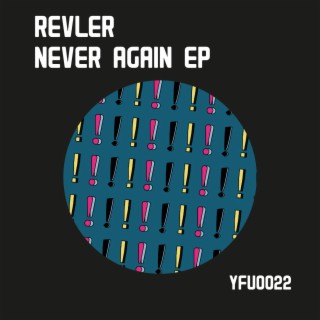 Never Again EP