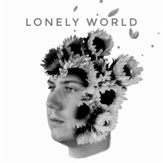 Lonely World lyrics | Boomplay Music