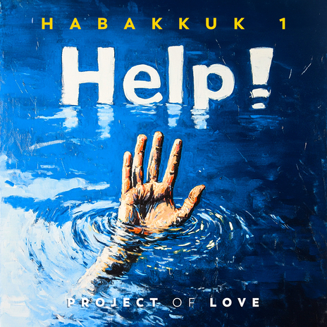 Habakkuk 1 - Help! | Boomplay Music