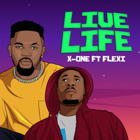 Live Life ft. Flexi | Boomplay Music