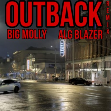 OutBack (Remix) ft. Big Molly