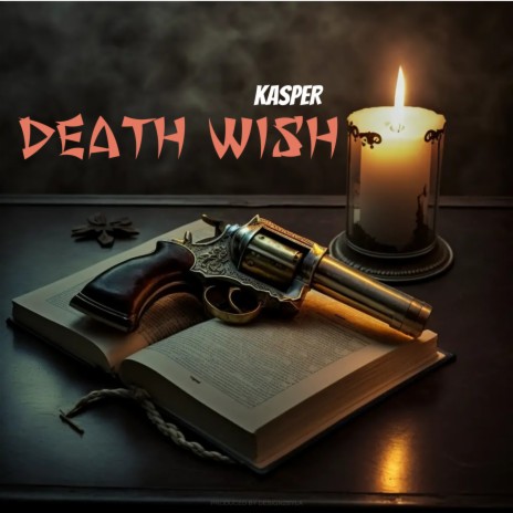 Death Wish | Boomplay Music