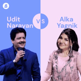 Udit Narayan VS Alka Yagnik
