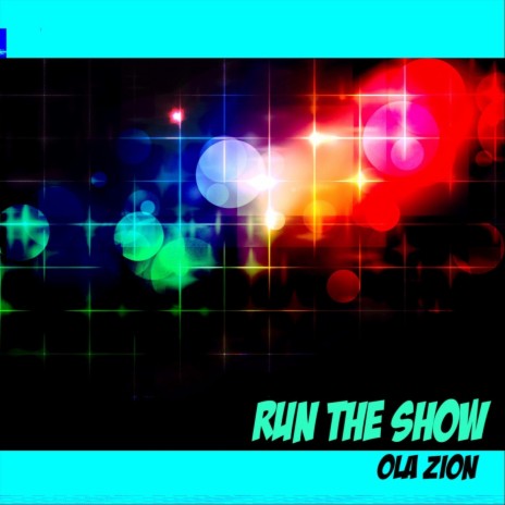 Run the Show | Boomplay Music