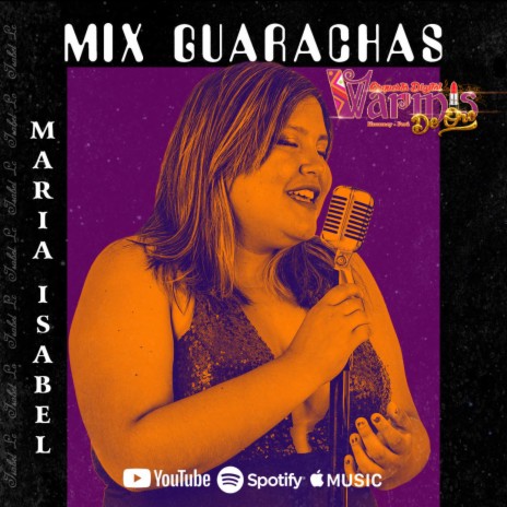 Mix Guarachas ft. Isabel LC | Boomplay Music