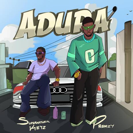 Adura ft. Supernatural Keyz | Boomplay Music