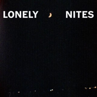 LONELY NITES