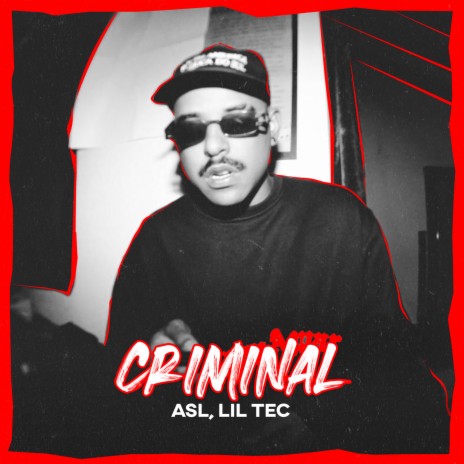 Criminal ft. Lil Tec | Boomplay Music