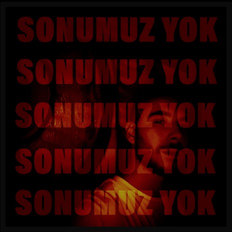 Sonumuz Yok | Boomplay Music