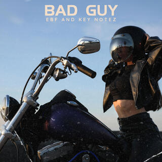 Bad Guy ft. Key Notez lyrics | Boomplay Music